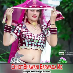 Chhot Bhawani Barwada Me